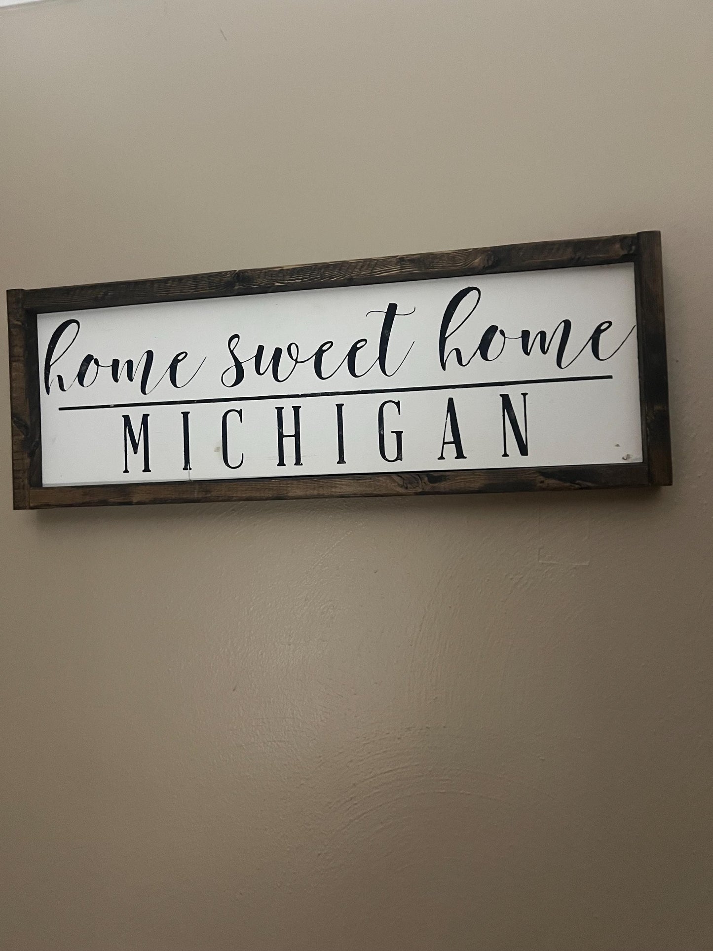 Home Sweet Home – Michigan Wood Sign