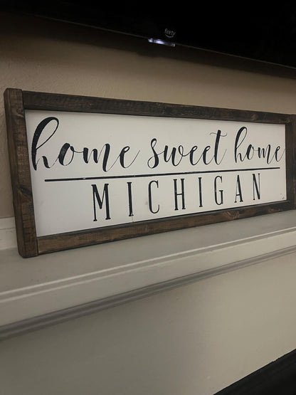 Home Sweet Home – Michigan Wood Sign